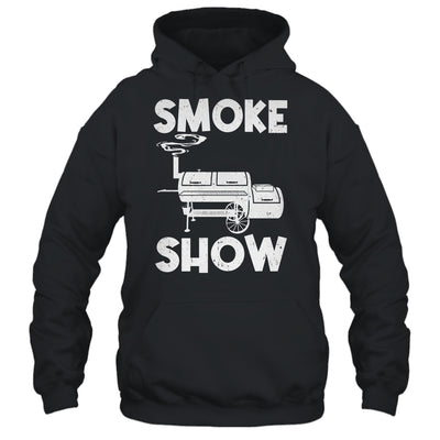 Smoke Show Funny BBQ Smoker Grilling Meat Smoking Grill Shirt & Hoodie | siriusteestore