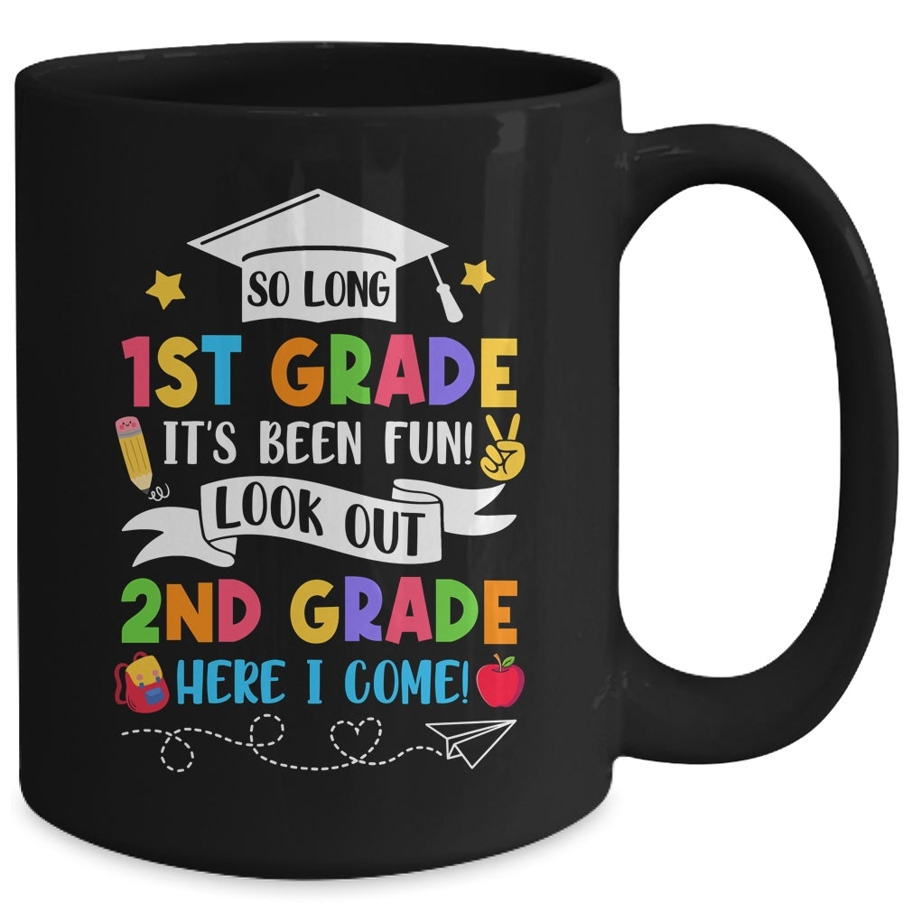 So Long 1st Grade Graduation 2nd Grade Here I Come 2024 Mug | siriusteestore