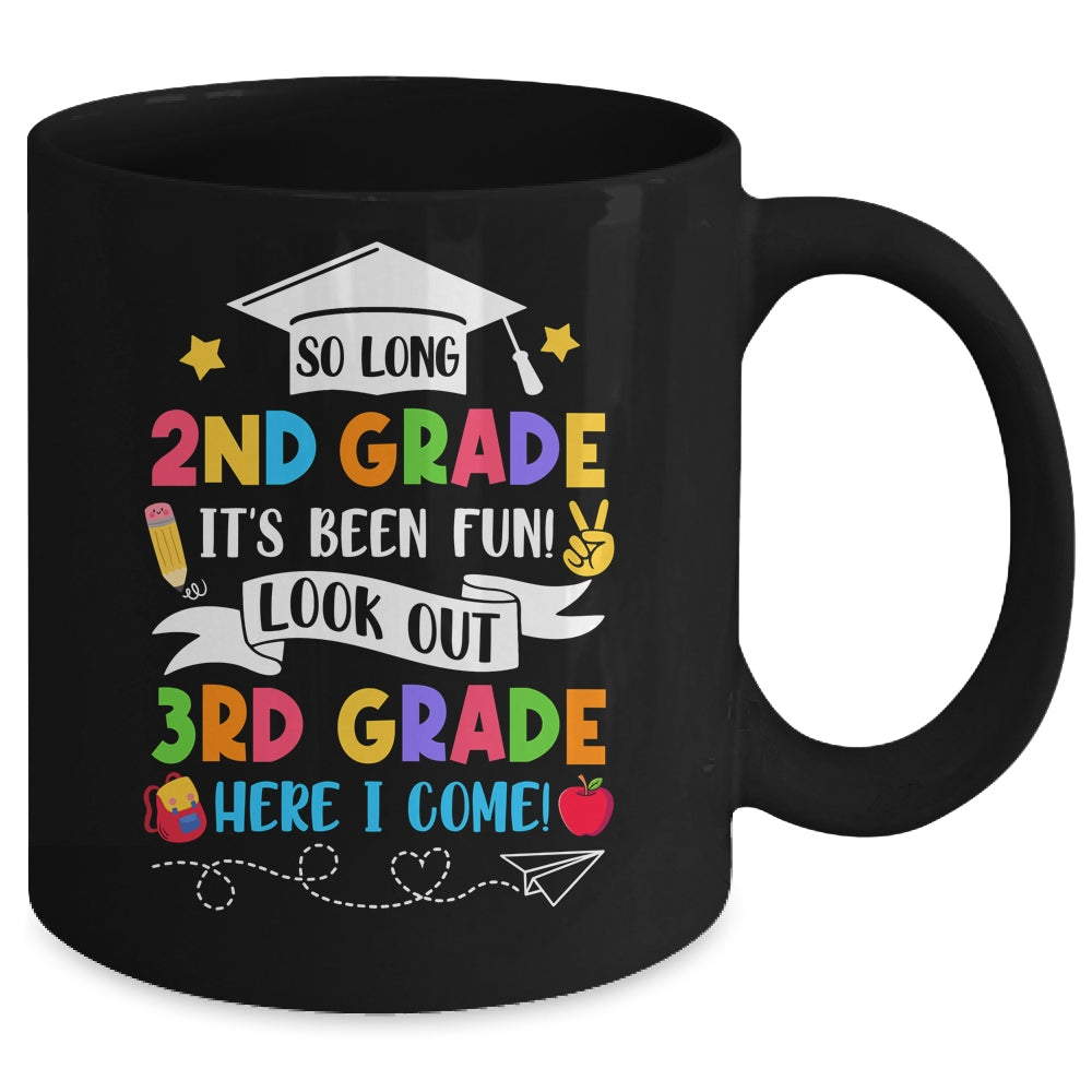 So Long 2nd Grade Graduation 3rd Grade Here I Come 2024 Mug | siriusteestore