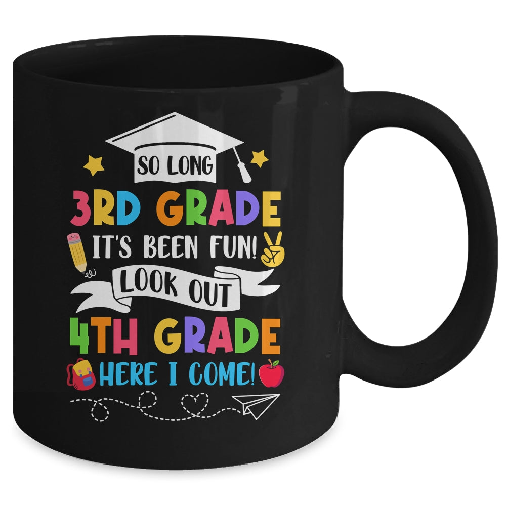 So Long 3rd Grade Graduation 4th Grade Here I Come 2024 Mug | siriusteestore