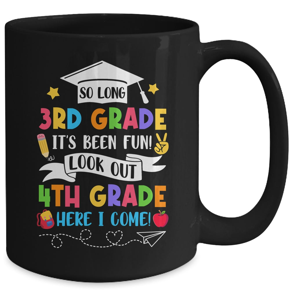 So Long 3rd Grade Graduation 4th Grade Here I Come 2024 Mug | siriusteestore