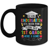 So Long Kindergarten Graduation 1st Grade Here I Come 2024 Mug | siriusteestore