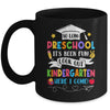 So Long Preschool Graduation Kindergarten Here I Come 2024 Mug | siriusteestore