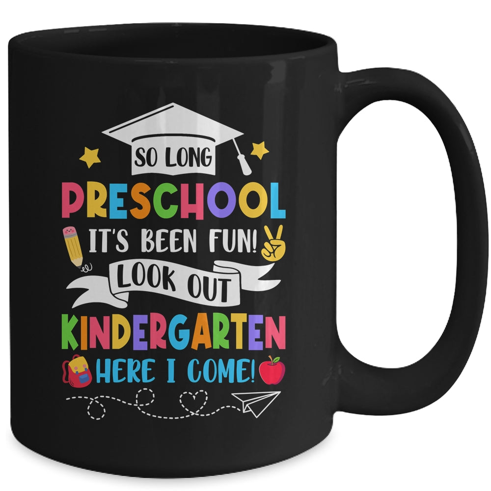 So Long Preschool Graduation Kindergarten Here I Come 2024 Mug | siriusteestore