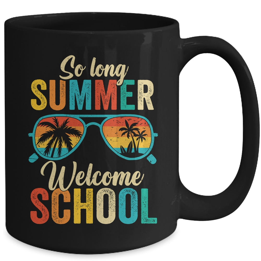 So Long Summer Welcome School Vintage Groovy Back To School Mug | siriusteestore