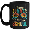 So Long Summer Welcome School Vintage Groovy Back To School Mug | siriusteestore