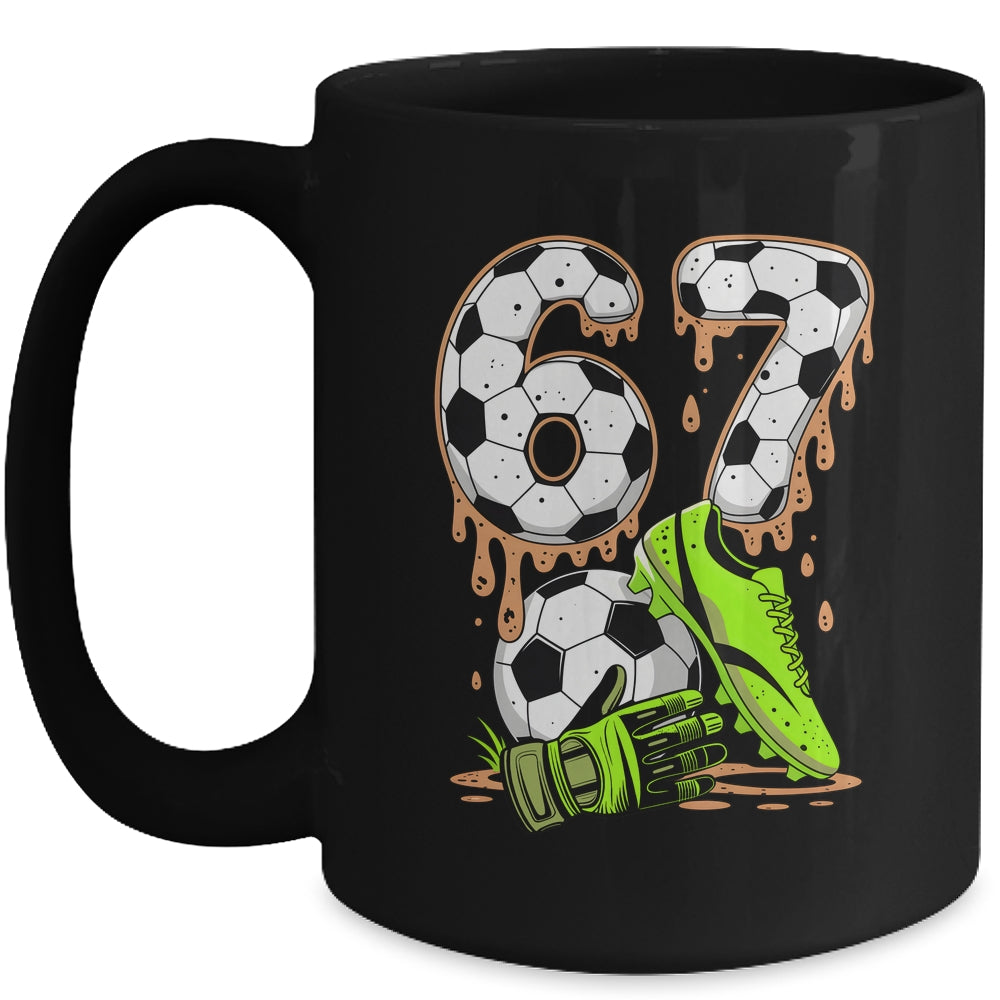 Soccer 67 Six Seven Meme Boys Teens Kids Gen Alpha Slang 6 7 Mug | siriusteestore