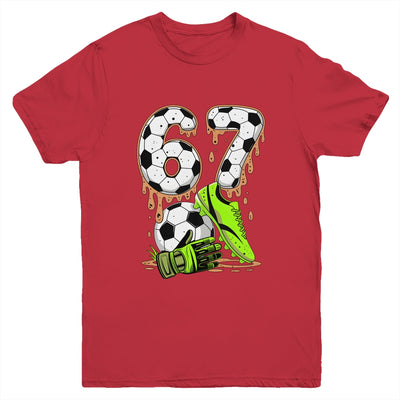Soccer 67 Six Seven Meme Boys Teens Kids Gen Alpha Slang 6 7 Youth Shirt | siriusteestore