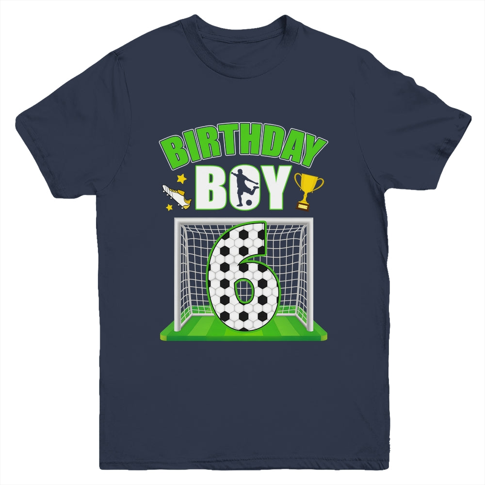 Soccer 6th Birthday Boy 6 Year Old Sport 7yr Boys Party Youth Shirt | siriusteestore