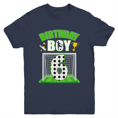 Soccer 6th Birthday Boy 6 Year Old Sport 7yr Boys Party Youth Shirt | siriusteestore