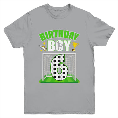 Soccer 6th Birthday Boy 6 Year Old Sport 7yr Boys Party Youth Shirt | siriusteestore