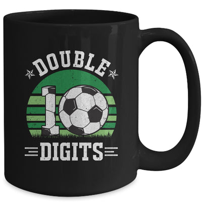 Soccer Birthday 10 Year Old Double Digits 10th Birthday Mug | siriusteestore