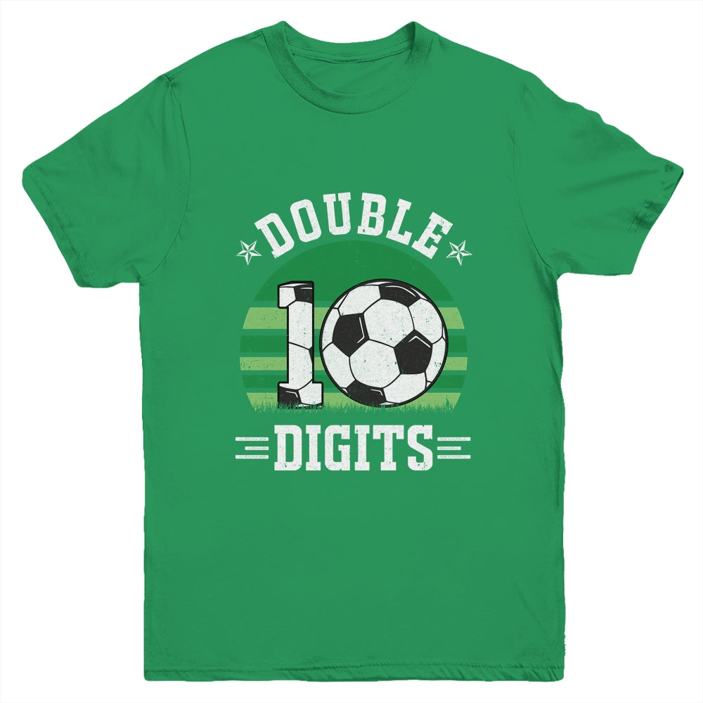 Soccer Birthday 10 Year Old Double Digits 10th Birthday Youth Shirt | siriusteestore