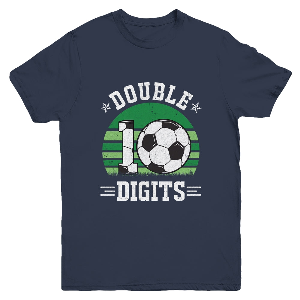 Soccer Birthday 10 Year Old Double Digits 10th Birthday Youth Shirt | siriusteestore
