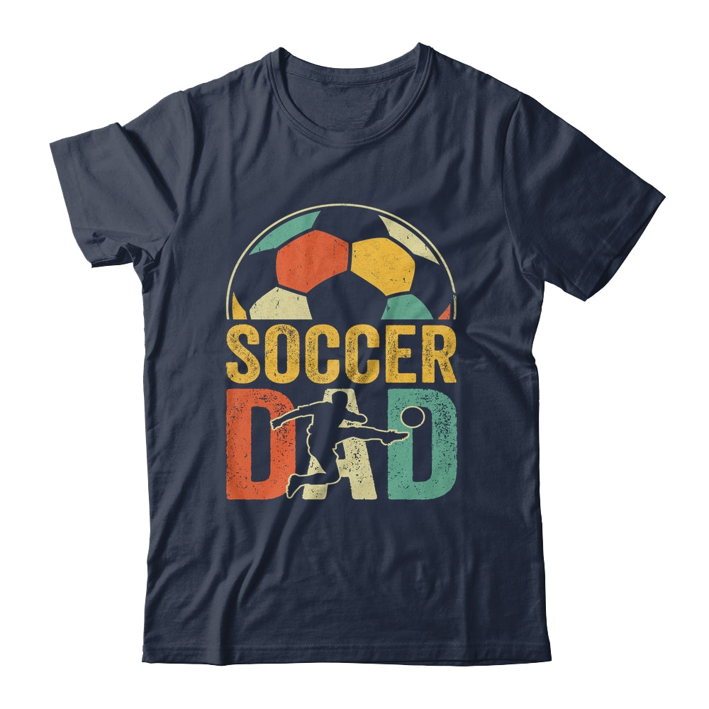 Soccer Dad Funny Soccer For Men Lover Daddy Fathers Day Shirt & Hoodie | siriusteestore