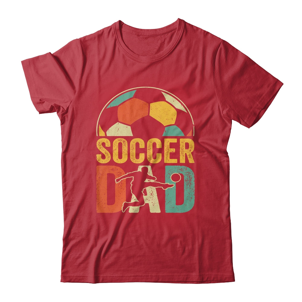 Soccer Dad Funny Soccer For Men Lover Daddy Fathers Day Shirt & Hoodie | siriusteestore