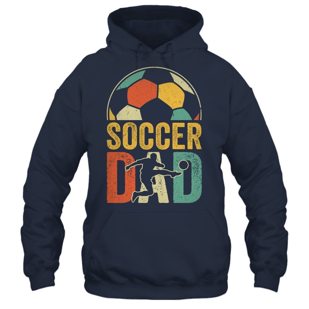 Soccer Dad Funny Soccer For Men Lover Daddy Fathers Day Shirt & Hoodie | siriusteestore