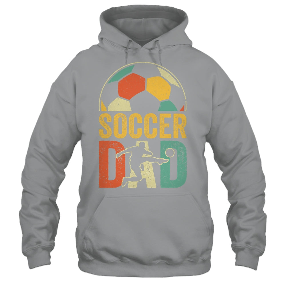 Soccer Dad Funny Soccer For Men Lover Daddy Fathers Day Shirt & Hoodie | siriusteestore