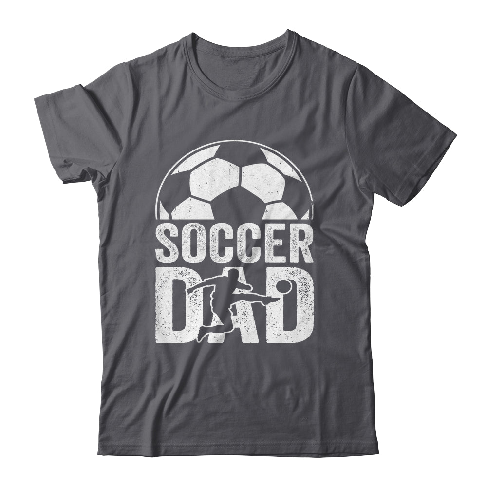 Soccer Dad Player Daddy Father Day Daddy Funny Shirt & Hoodie | siriusteestore
