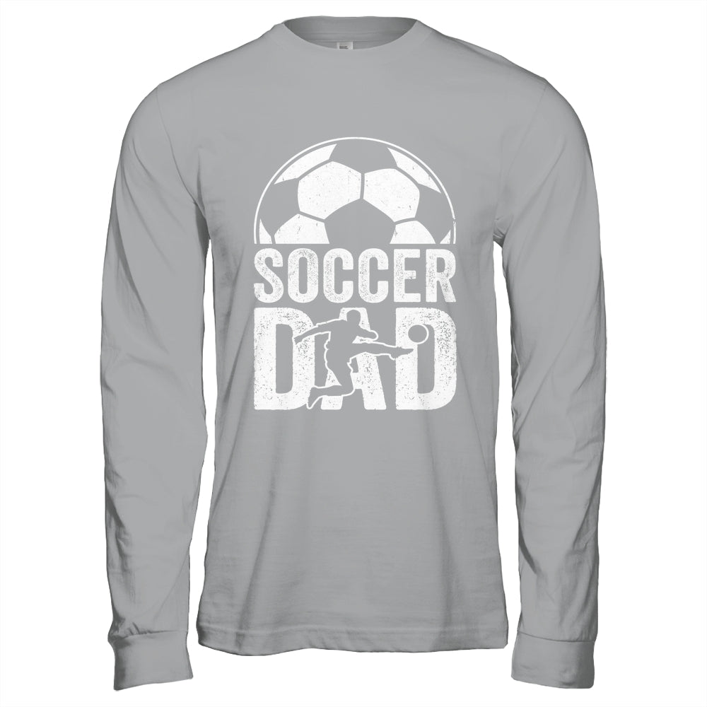 Soccer Dad Player Daddy Father Day Daddy Funny Shirt & Hoodie | siriusteestore