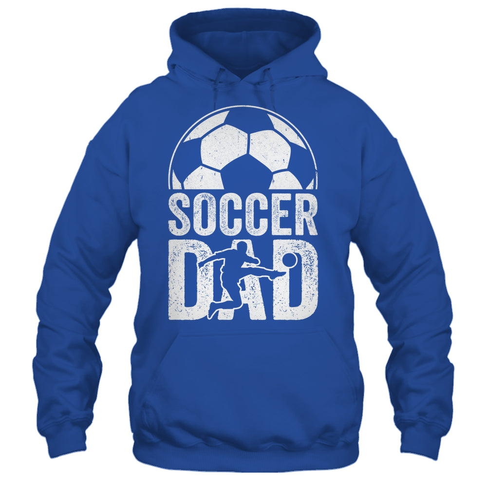 Soccer Dad Player Daddy Father Day Daddy Funny Shirt & Hoodie | siriusteestore
