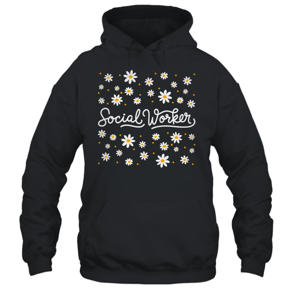 Social Worker Flower Floral Caseworker Social Work Month Shirt & Hoodie | siriusteestore
