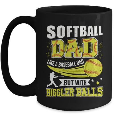 Softball Dad Design For Men Like Baseball Fathers Day Funny Mug | siriusteestore