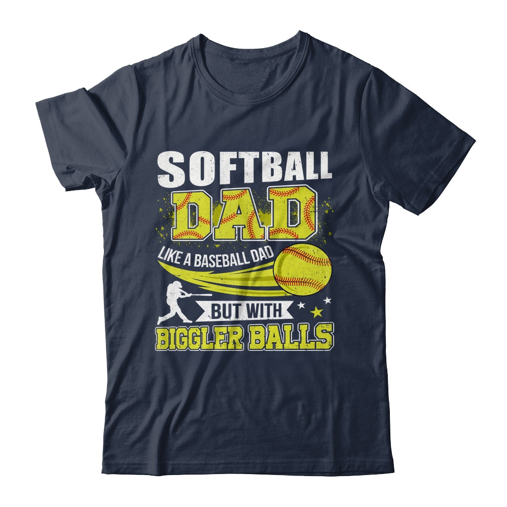 Softball Dad Design For Men Like Baseball Fathers Day Funny Shirt & Hoodie | siriusteestore