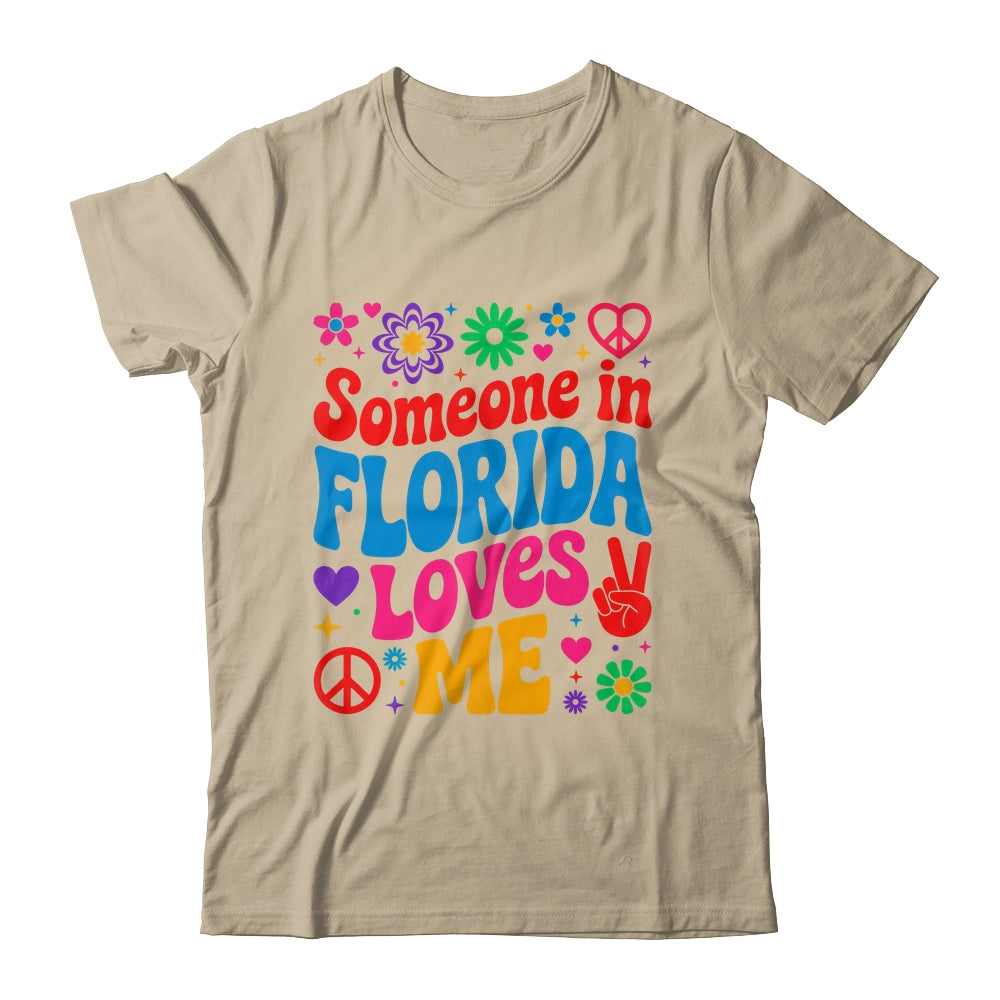 Someone In Florida Loves Me Boho Floral Peaceful Colorful Shirt & Tank Top | siriusteestore