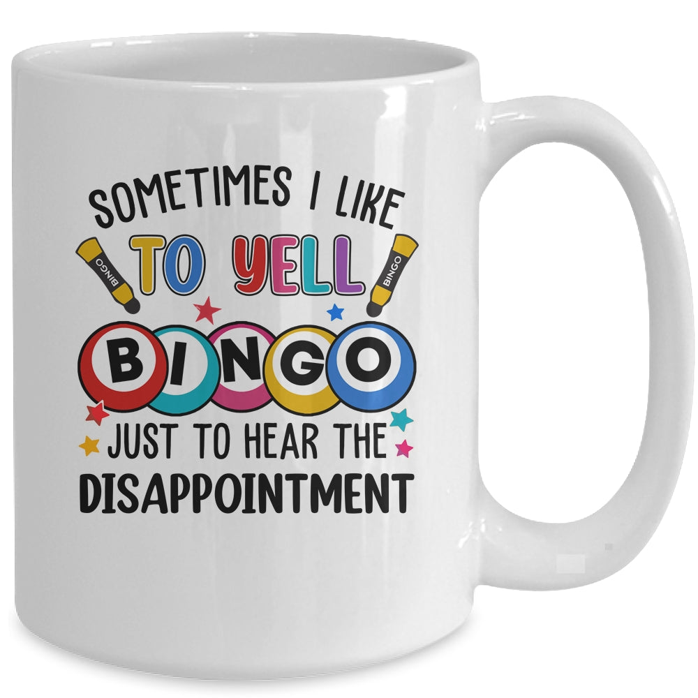 Sometimes I Yell Bingo Funny Lucky Bingo Lover Mom Grandma Mug | siriusteestore