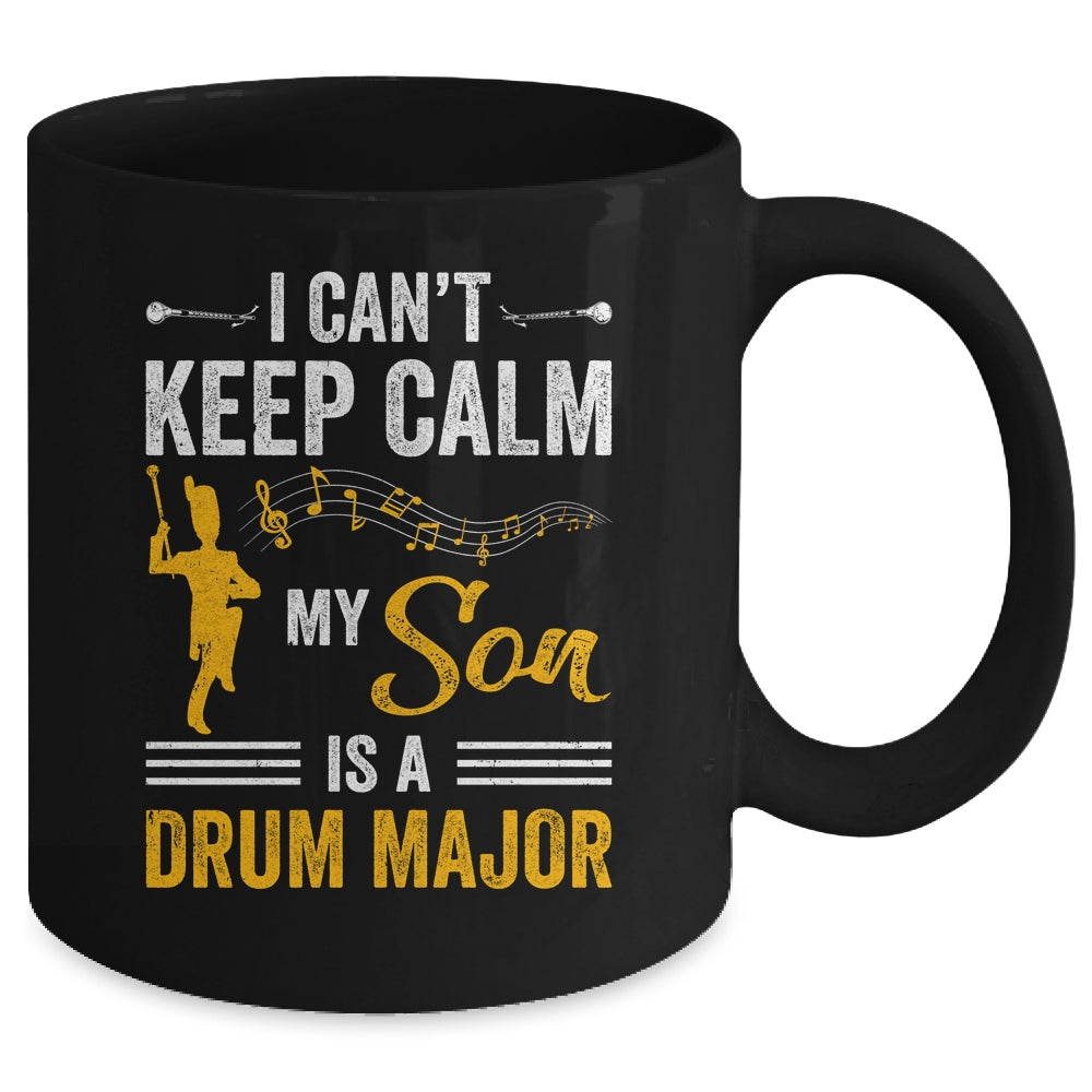 Son Drum Major Mom Dad Funny Keep Calm Marching Band Parent Mug | siriusteestore