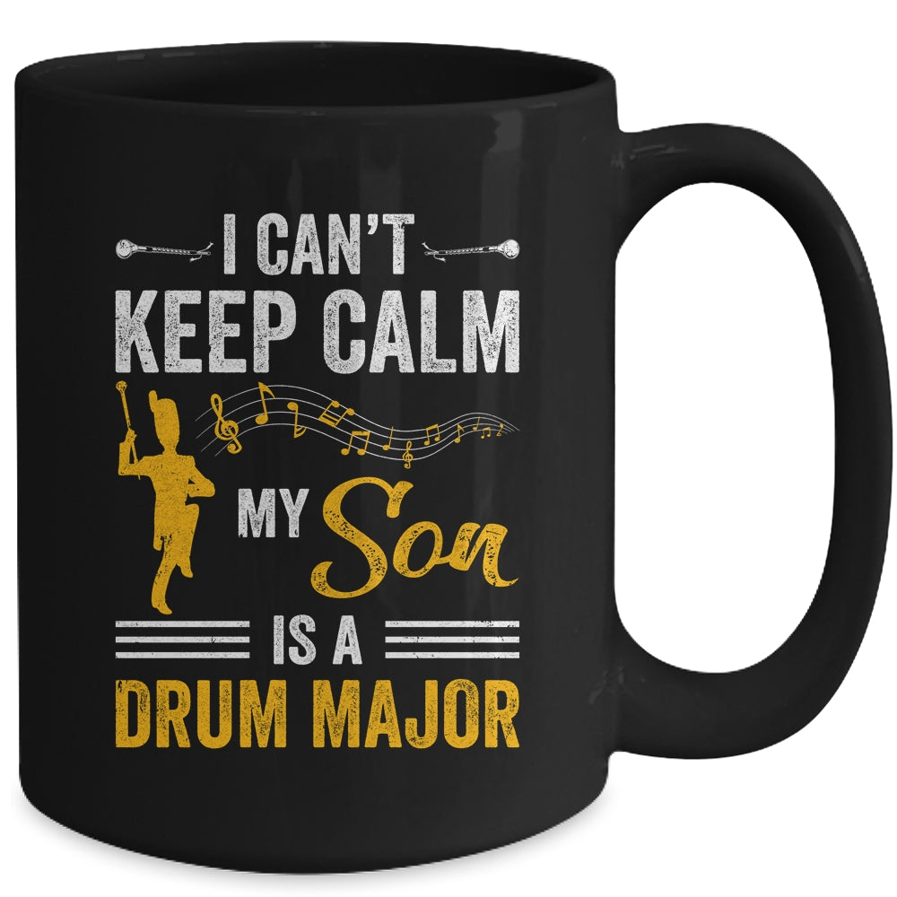 Son Drum Major Mom Dad Funny Keep Calm Marching Band Parent Mug | siriusteestore