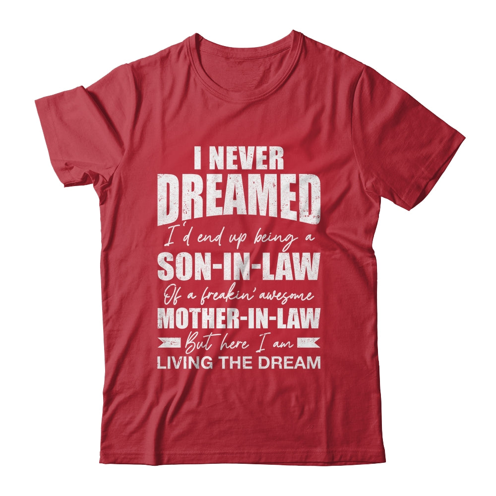 Son In Law Art From Mother In Law For Men Boys Son In Law Shirt & Hoodie | siriusteestore