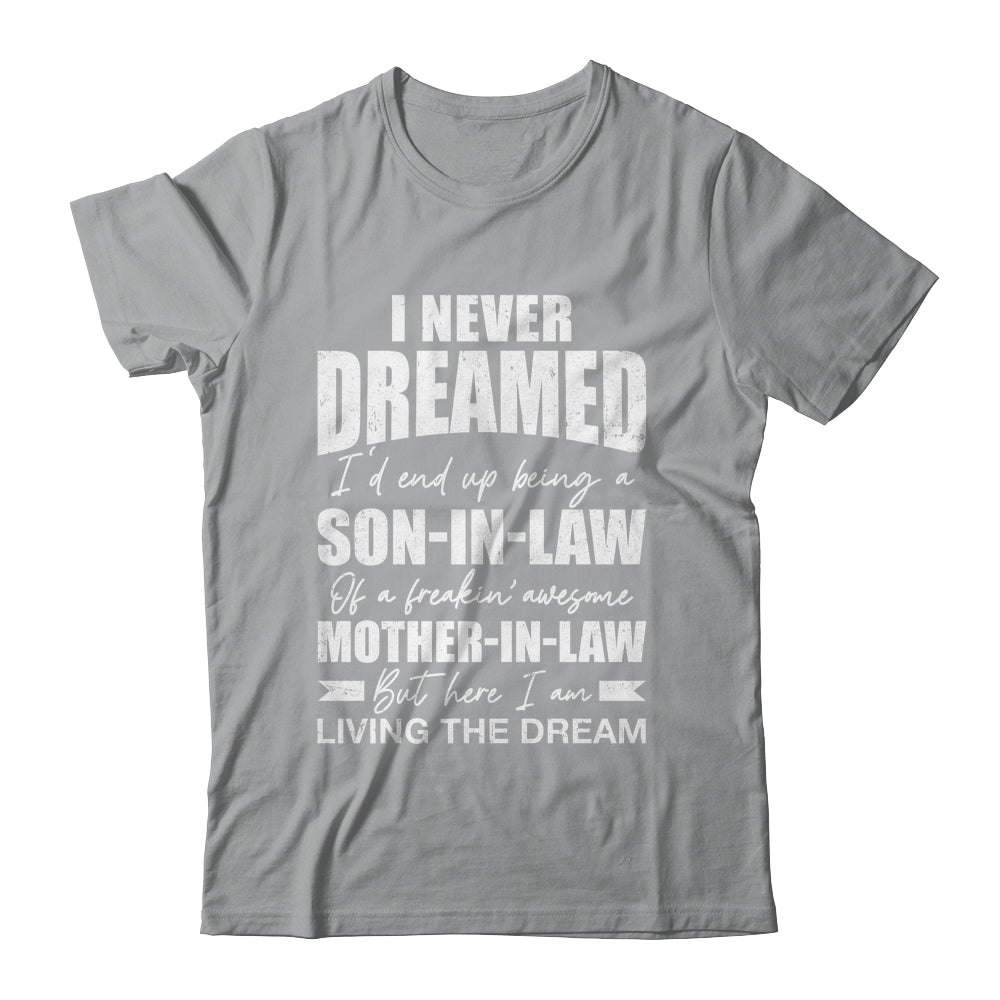Son In Law Art From Mother In Law For Men Boys Son In Law Shirt & Hoodie | siriusteestore