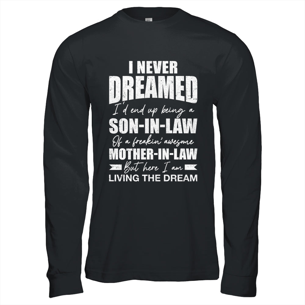 Son In Law Art From Mother In Law For Men Boys Son In Law Shirt & Hoodie | siriusteestore