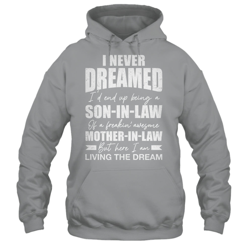 Son In Law Art From Mother In Law For Men Boys Son In Law Shirt & Hoodie | siriusteestore