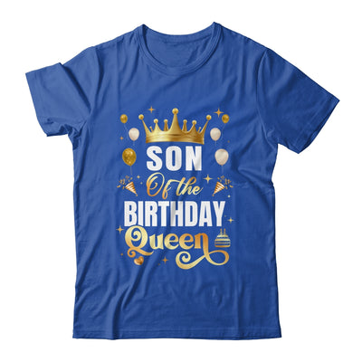 Son Of The Birthday Queen Funny Matching Birthday Party Shirt & Hoodie | siriusteestore
