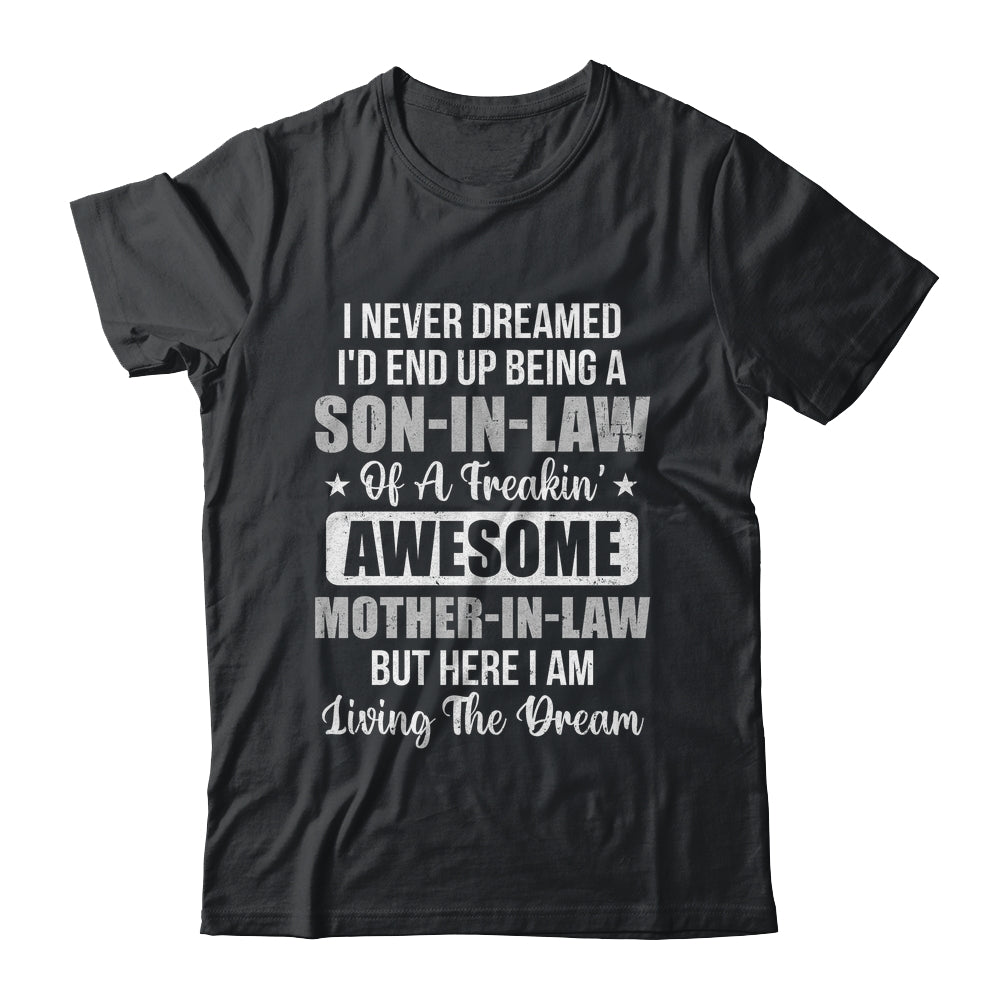 Son in Law Art from Mother in Law for Men Funny Son-in-Law Shirt & Hoodie | siriusteestore