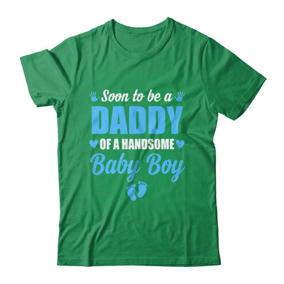 Soon To Be A Daddy Of A Handsome Baby Boy Announcement Shirt & Hoodie | siriusteestore