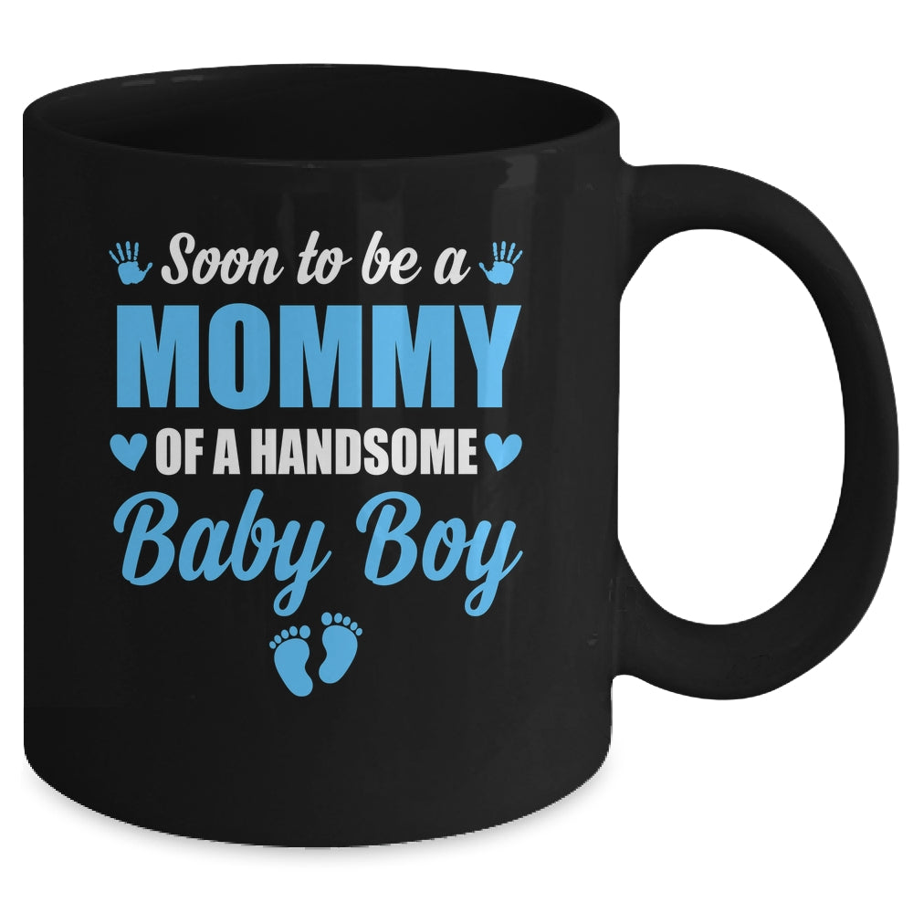 Soon To Be A Mommy Of A Handsome Baby Boy Announcement Mug | siriusteestore