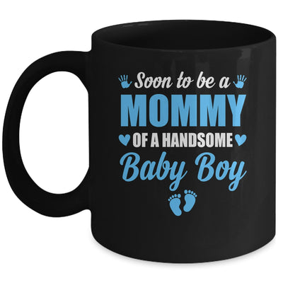 Soon To Be A Mommy Of A Handsome Baby Boy Announcement Mug | siriusteestore