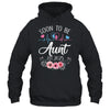Soon To Be Aunt 2025 First Time Pregnancy Announcement Shirt & Tank Top | siriusteestore