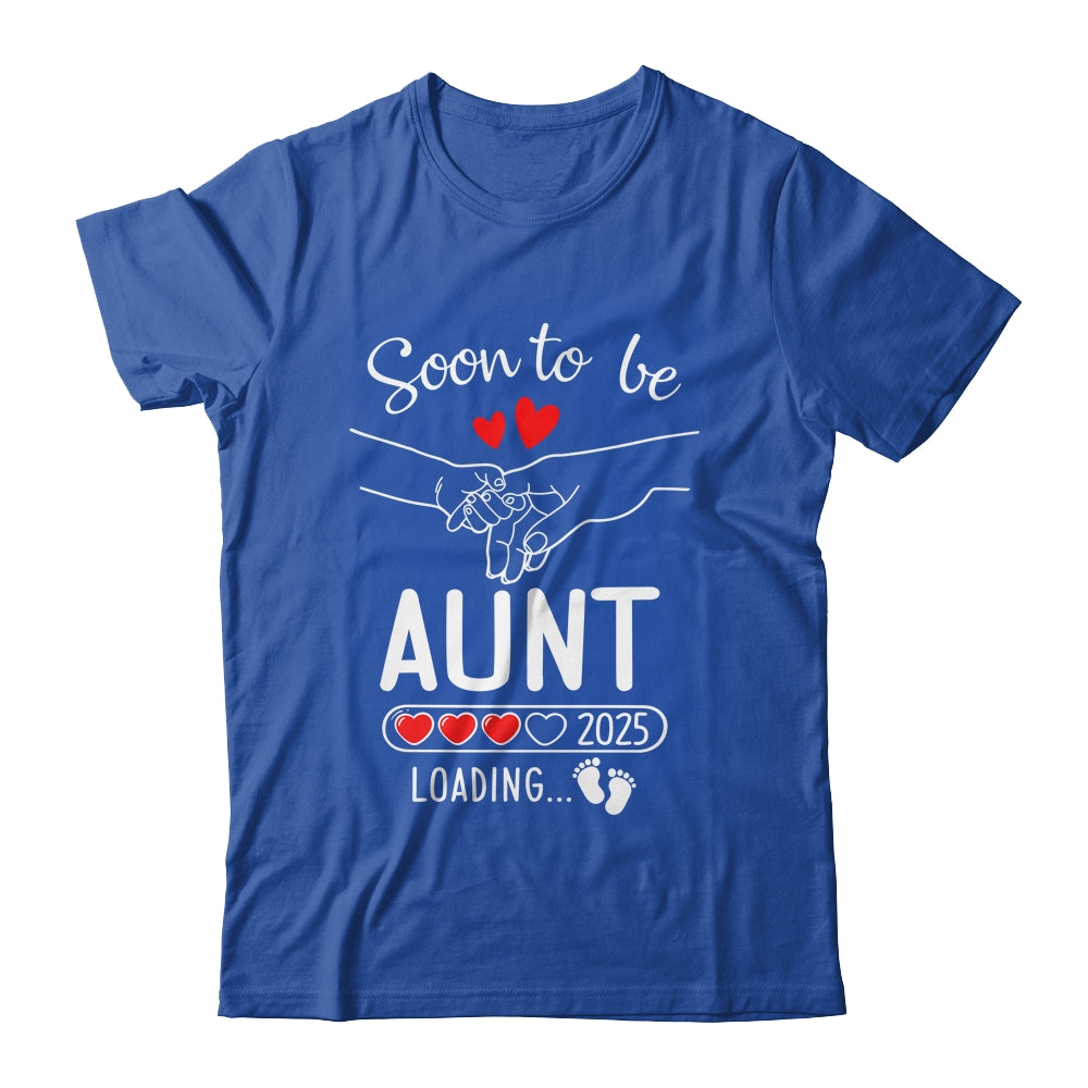 Soon To Be Aunt 2025 Loading Pregnancy Announcement Aunt Shirt & Tank Top | siriusteestore