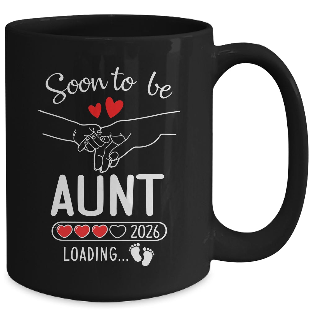 Soon To Be Aunt 2026 Loading Pregnancy Announcement Aunt Mug | siriusteestore
