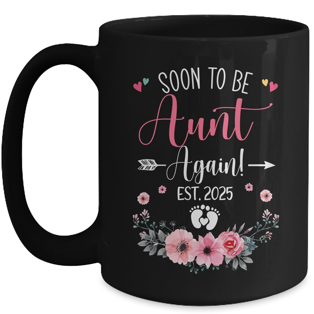 Soon To Be Aunt Again Est 2025 Mothers Day Mug | siriusteestore