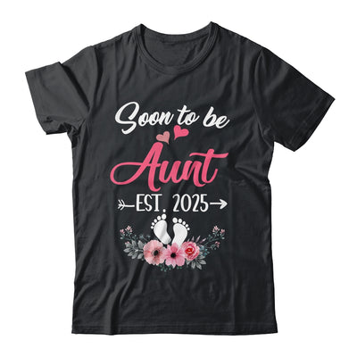 Soon To Be Aunt Est 2025 Mothers Day First Time Aunt Shirt & Tank Top | siriusteestore