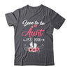Soon To Be Aunt Est 2026 Mothers Day First Time Aunt Shirt & Tank Top | siriusteestore