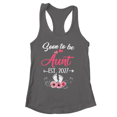 Soon To Be Aunt Est 2027 Mothers Day First Time Aunt Shirt & Tank Top | siriusteestore