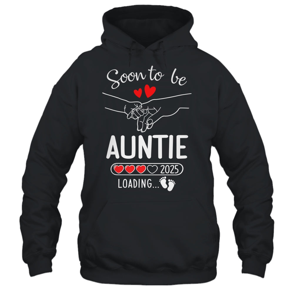 Soon To Be Auntie 2025 Loading Pregnancy Announcement Auntie Shirt & Tank Top | siriusteestore