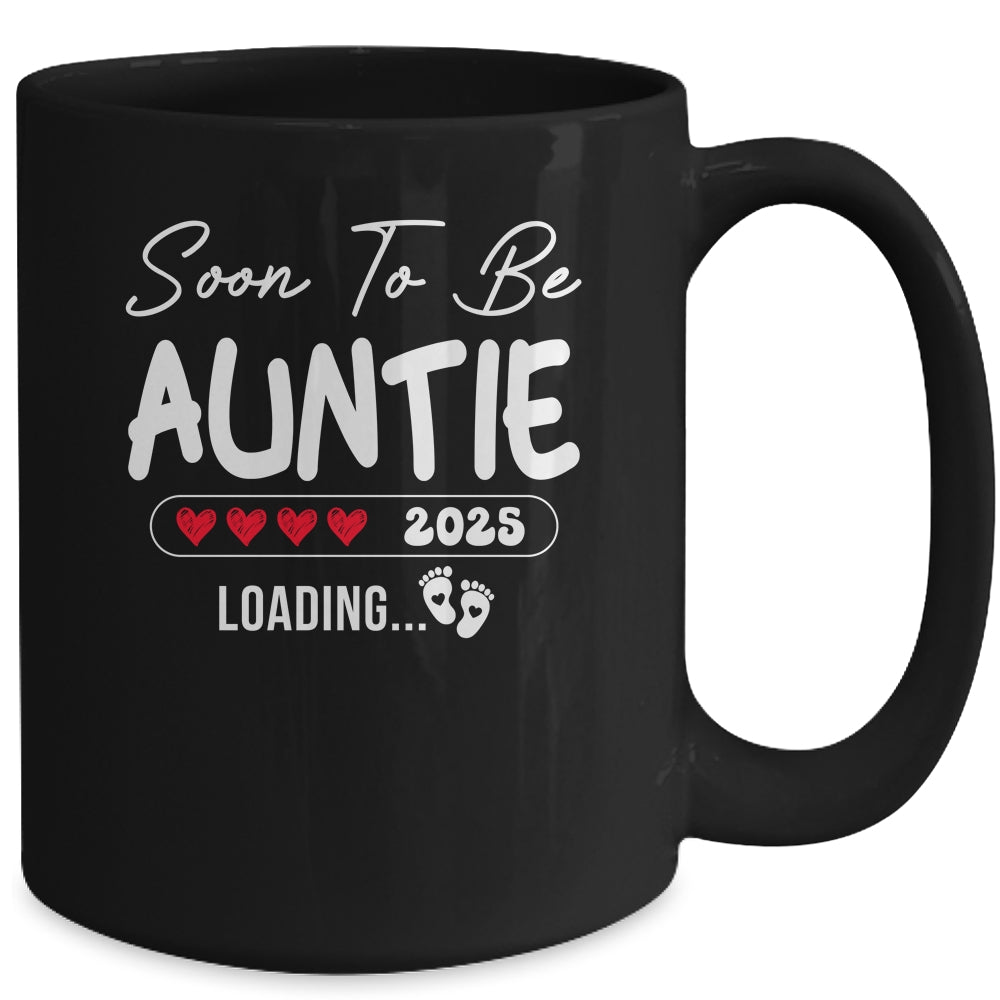 Soon To Be Auntie 2025 Loading Promoted To Auntie Est 2025 Mug | siriusteestore